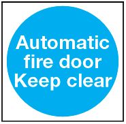 BRADY - MF23R/S - 警告标志 AUTOMATIC FIRE DOOR(自动防火门 不可阻碍) 200X200